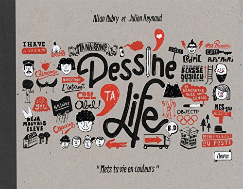 Dessine ta life : mets ta vie en couleurs