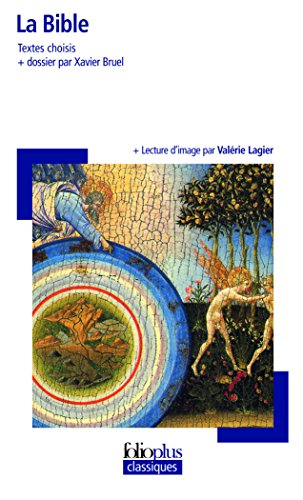La Bible : textes choisis