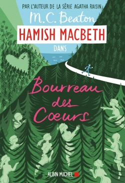 Hamish MacBeth. Vol. 10. Bourreau des coeurs