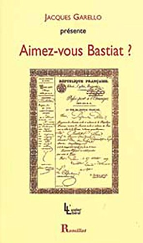 Aimez-vous Bastiat ?