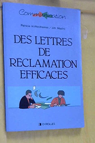 Des Lettres de réclamation efficaces