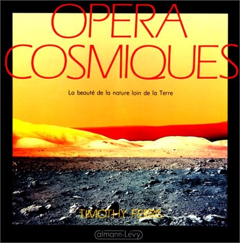 Opera cosmiques : la beauté de la nature loin de la Terre