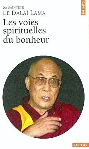 Les voies spirituelles du bonheur
