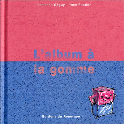 L'album à la gomme