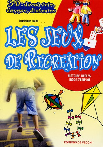 Les jeux de récréation