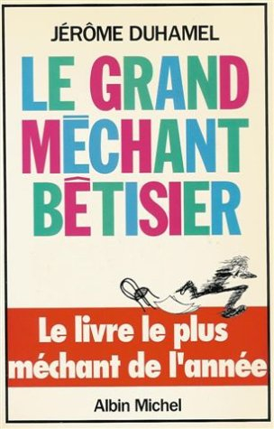 Le Grand méchant bêtisier