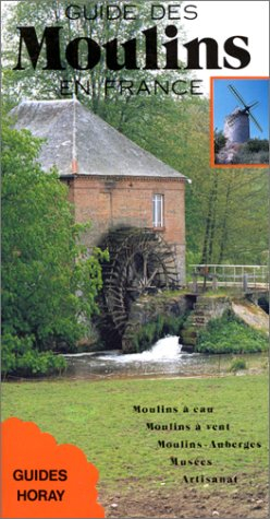 guide des moulins en france