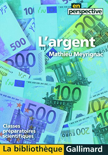 L'argent : classes préparatoires scientifiques
