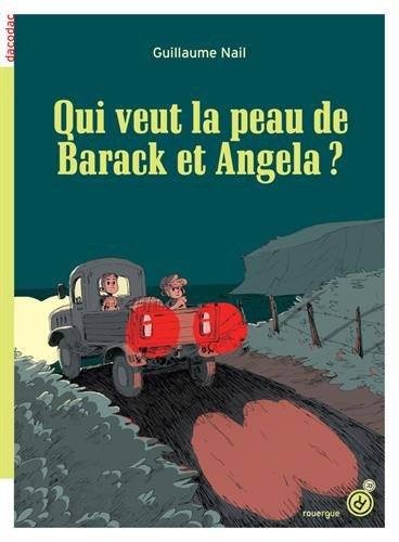 Qui veut la peau de Barack et Angela ?