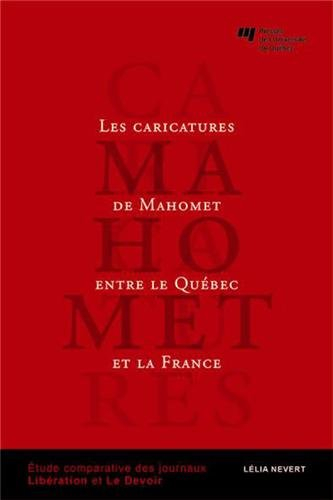 Caricatures de Mahomet entre le Québec et la France : étude comparative des journaux Libération et L