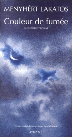 Couleur de fumée : une épopée tzigane