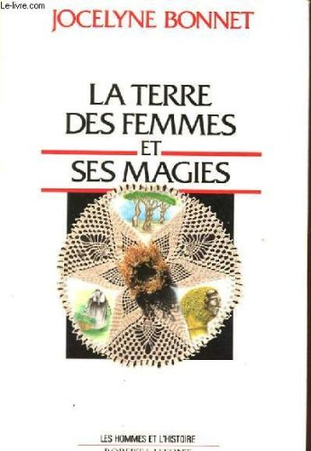 La Terre des femmes et ses magies