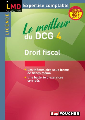 Le meilleur du DCG 4 : droit fiscal
