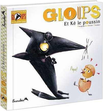 Gloups et le poussin pot de colle