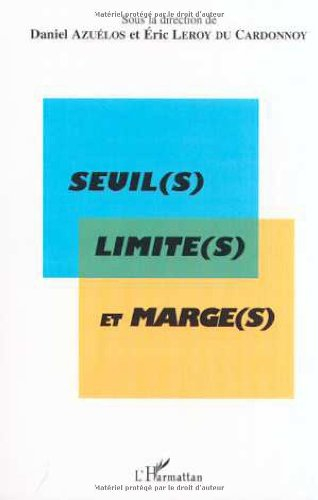 Seuil(s), limite(s) et marge(s) : actes du colloque international de l'Association des germanistes d