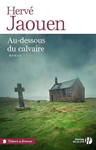 Au-dessous du calvaire