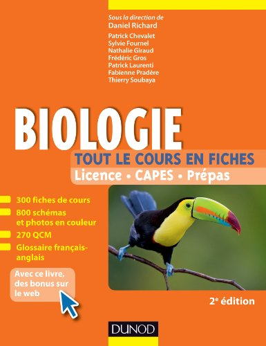 Biologie : tout le cours en fiches : licence, CAPES, prépas