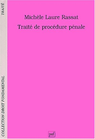 Traité de procédure pénale