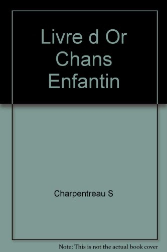 le livre d'or de la chanson enfantine