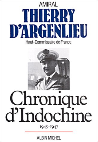 Chronique d'Indochine
