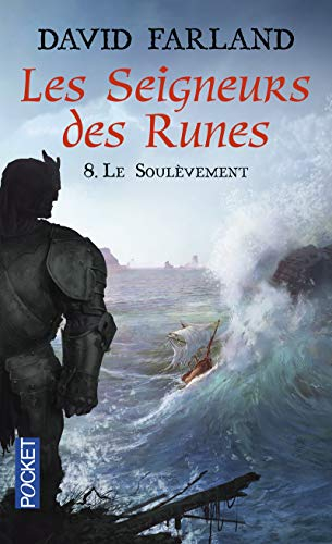 Les seigneurs des runes. Vol. 8. Le soulèvement