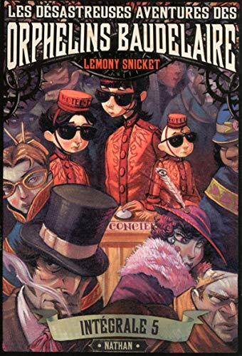 Les désastreuses aventures des orphelins Baudelaire : l'intégrale. Vol. 5