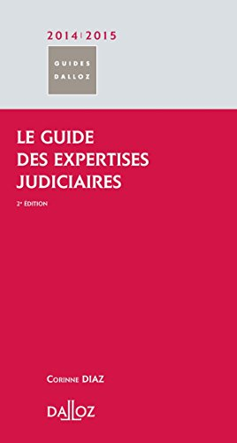 Le guide des expertises judiciaires