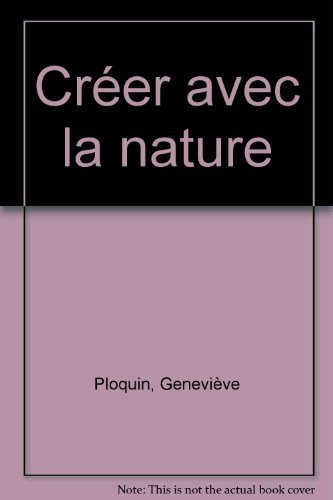 Créer avec la nature