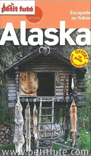 Alaska : escapade au Yukon : 2015-2016