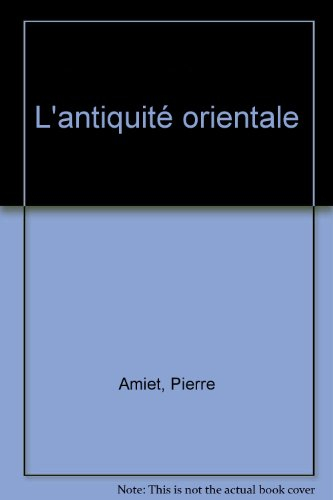 l'antiquité orientale