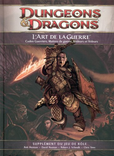 play factory - dungeons & dragons 4.0 : l'art de la guerre