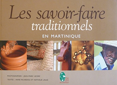 Le savoir-faire martiniquais