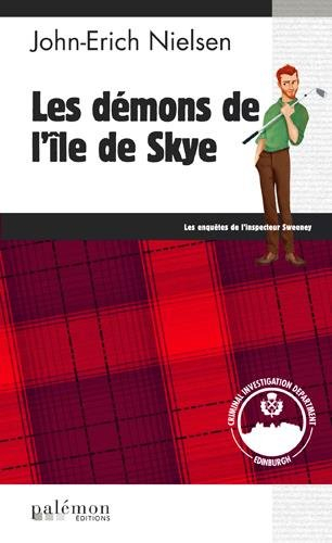 Les enquêtes de l'inspecteur Sweeney. Vol. 7. Les démons de l'île de Skye