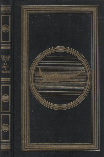 la mort À venise et tristan suivi de le chemin du cimetière