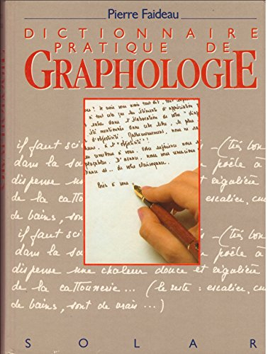 Dictionnaire pratique de graphologie