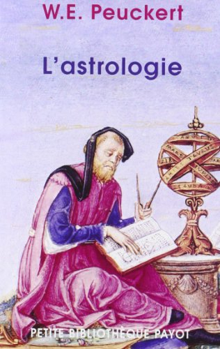 L'astrologie : son histoire, ses doctrines