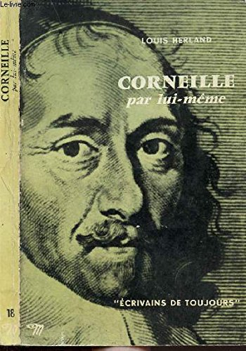 corneille par lui-même