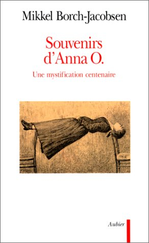 Souvenirs d'Anna O. : une mystification centenaire