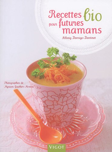 Recettes bio pour futures mamans
