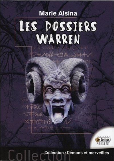 Les dossiers Warren. Annabelle, Conjuring, Enfield, le loup-garou de Londres... : les plus célèbres 