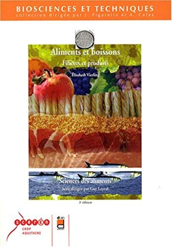 Aliments et boissons : filières et produits