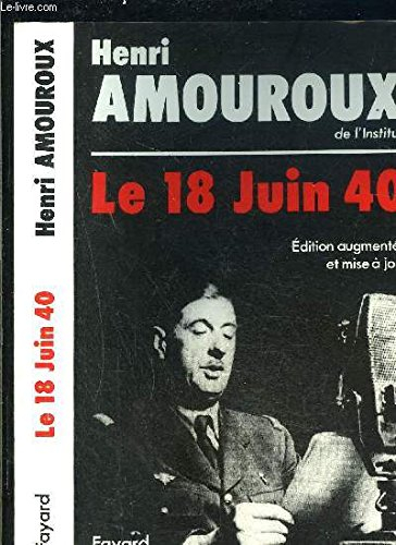 le 18 juin 1940 : histoire d'un malentendu