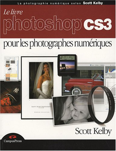 Le livre Adobe Photoshop CS3 des photographes numériques
