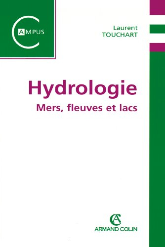 Hydrologie : mers, fleuves et lacs