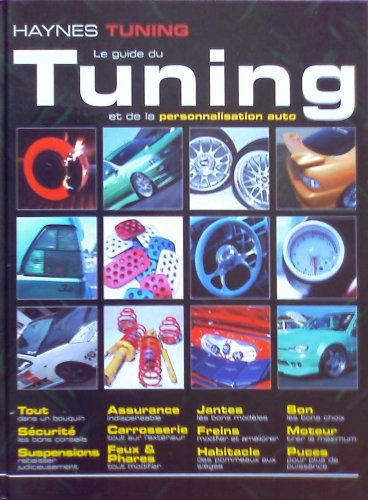 le guide du tuning et de la personnalisation auto