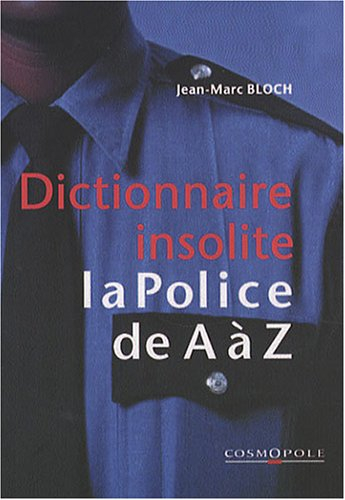 La police de A à Z