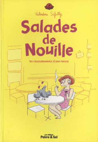 Salades de nouille : les roucoulements d'une rousse