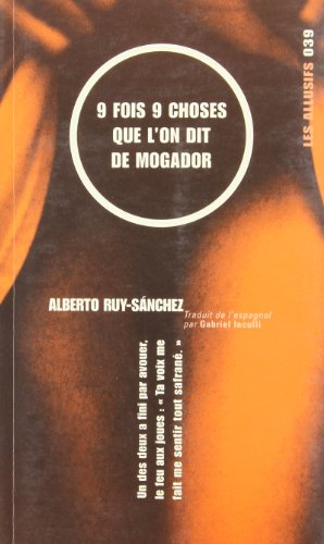 9 fois 9 choses que l'on dit de Mogador