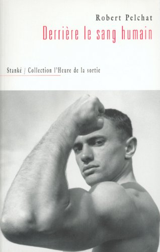 Derrière le sang humain