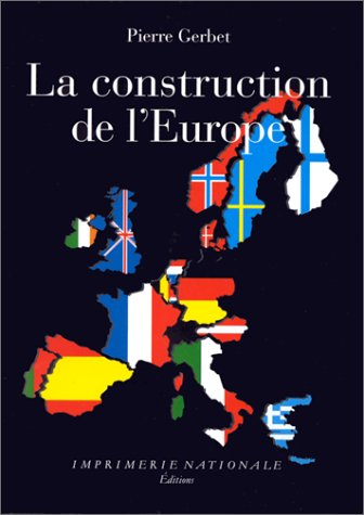 La construction de l'Europe